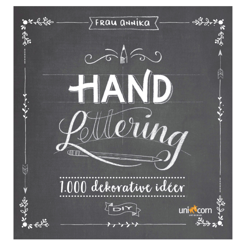 Hand Lettering Grundbuch 1.000 dekorative Ideen